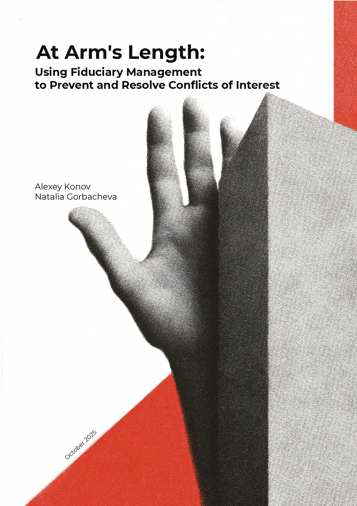 At Arm's Length: Using Fiduciary Management to Prevent and Resolve Conflicts of Interest